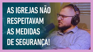 YAGO MARTINS RELEMBRA O INÍCIO DA PANDEMIA NA IGREJA [upl. by Iamhaj]