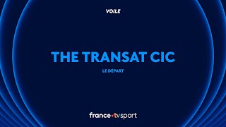 The Transat CIC Revivez le départ depuis Lorient [upl. by Isola]