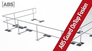 Absturzsicherung Schutzgeländer ABS Guard OnTop Fusion Bitumen amp Folie [upl. by Opaline468]