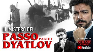 Il mistero del PASSO DYATLOV  Parte 1 [upl. by Arihaz329]