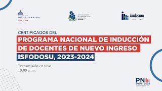 CERTIFICADOS DEL PROGRAMA NACIONAL DE INDUCCIÓN DE DOCENTES DE NUEVO INGRESO ISFODOSU 20232024 [upl. by Priscilla]