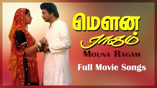 Mouna Ragam Full Movie Songs Jukebox  Mohan  Revathi  Karthik  Ilaiyaraaja  Mani Ratnam [upl. by Lashond]