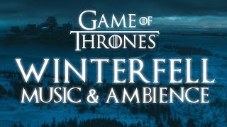 Game of Thrones Music amp Ambience  Winterfell Snowfall at Dusk [upl. by Ybbil]