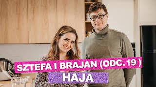 Sztefa i Brajan quotNa Świętaquot  Haja odc19 [upl. by Ecyob]