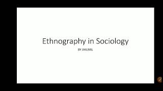 Ethnography in Sociology [upl. by Nylrad]