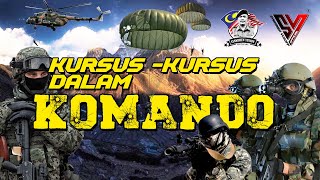 KursusKursus Dalam KOMANDO [upl. by Schiff]