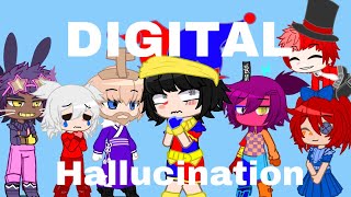 “Digital hallucination” TADC song Gacha version 🎪🎡🤡🌸 [upl. by Strander237]