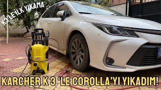 Karcher K3 ile Corollayı Yıkadım  K3’le İlk Yıkama 🧼 [upl. by Hallett]