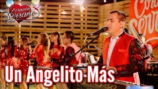 Corazón Serrano  Un Angelito Más  En Vivo en Piura [upl. by Nitsug]