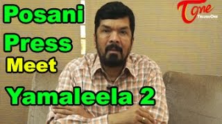 Posani Krishna Murila Speaks About  Yemaleela 2 Movie  01 [upl. by Grindle]