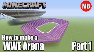 How to Build a WWE Arena in Minecraft  Part 1 [upl. by Orel587]