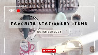 Favorite Stationery Items  November 2024 [upl. by Barbarese]