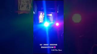 DJ DEEP DEEPAK PRODUCTION👿deepakproduction djremixsong remix2024 djvideo djviral djdeepak [upl. by Dnomra860]