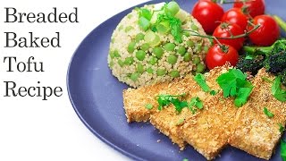 Breaded Baked Tofu Recipe Vegan amp Glutenfree [upl. by Oliva]