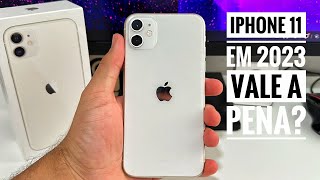 VALE A PENA COMPRAR O IPHONE 11 EM 2023 [upl. by Acemaj]