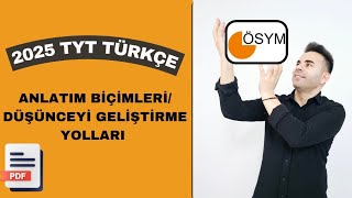 2GÜN ANLATIM BİÇİMLERİ  DÜŞÜNCEYİ GELİŞTİRME YOLLARI TYT  KPSS  DGS [upl. by Hinch]