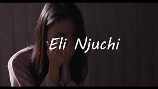 Eli Njuchi  Maria Official Lyric Video [upl. by Erised]