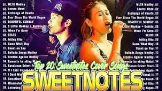 SWEETNOTES NONSTOP PLAYLIST 2024 🎶 Sweetnotes Bagong OPM Love Songs 2024 🎶 Hits OPM Love Songs 2024 [upl. by Kaiulani]