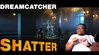 FINALLY MADE IT TO SHATTER  Dreamcatcher드림캐쳐 Shatter Dance Video  REACTION [upl. by Leterg]