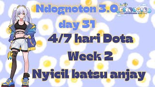 【 Ndognoton】Day 31  47 hari Dota2 week 2 vtuber vtuberindonesia pngtuberid vituberid dota2 [upl. by Evie]