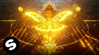 Ummet Ozcan  Reborn Official Audio [upl. by Anneehs]