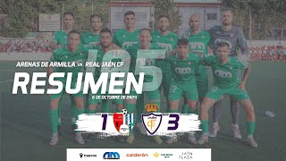 RESUMEN  J5 Arenas de Armilla 1  3 Real Jaén CF [upl. by Mcclure]