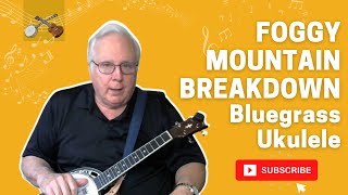 “Foggy Mountain Breakdown” on The Gold Tone Mastertone Banjolele Deluxe [upl. by Capone]