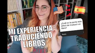 ¿CÓMO EMPECÉ A TRADUCIR LIBROS  Mi experiencia como traductora  Crónicas de una Merodeadora [upl. by Aisor]