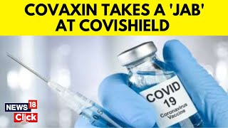 Covishield Vaccine Bharat Biotech Releases Statement Amid Covishield Blood Clot Row  N18V [upl. by Ahcatan936]