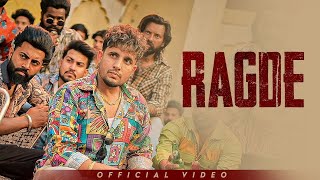 RAGDE Official Video R Nait  Deepak Dhillon  New Punjabi Songs 2024 [upl. by Aisorbma]