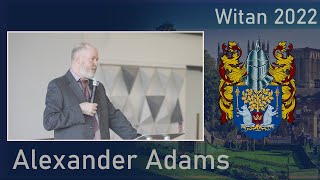 Alexander Adams  quotReactionary Praxis Inventing Traditionquot  The Witan 2022 [upl. by Columbyne380]