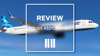 Review Toliss A321 with NEO Expansion [upl. by Brost955]