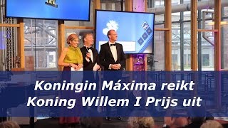 Koningin Máxima reikt Koning Willem I Prijs 2016 uit [upl. by Notneuq]