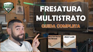 Come fresare il multistrato o compensato  Guida completa faidate [upl. by Semela524]