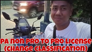 PA NON PRO TO PRO LICENSE CHANGE CLASSIFICATION karevealjomelcasTULO bahongheadset [upl. by Lexi]