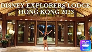 Hong Kong Disneyland 2023  Disney Explorers Lodge  Disney Hotel [upl. by Pavla]