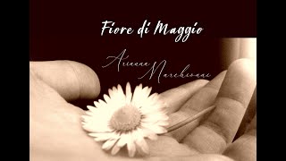 Fiore di Maggio  Arianna Marchionni  Aperitivi musicali amp Ricevimenti [upl. by Ecinue]