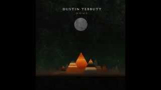 Dustin Tebbutt  Home [upl. by Ecinaj989]