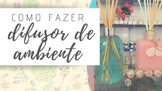 Mini curso Como Fazer aromatizador de ambientes  Juliana Fermano [upl. by Ennadroj]