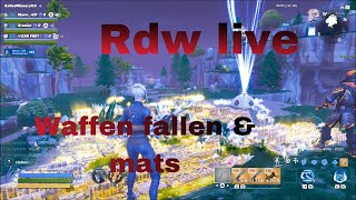 Rdw live Waffen verschenken fallen alles was ihr wollt [upl. by Nedda340]