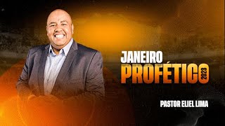 Janeiro Profético 2023  Pr Eliel Lima  ADBrás [upl. by Savihc]