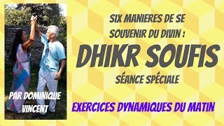 Dhikr soufis  6 pratiques pour se souvenir du divin  En français [upl. by Chiaki]