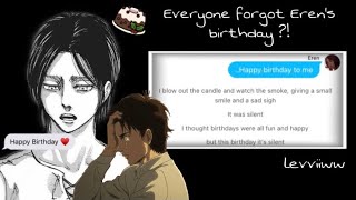 AOT Texts • Everyone forgot Eren’s Birthday • Includes Ereri [upl. by Arannahs]