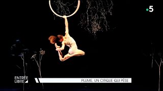 Plume un cirque qui pèse [upl. by Lustig265]