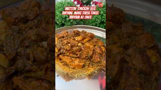 Mutton Biryani Chicken Biryani Egg Biryani Make these three biryani at once shorts biryani [upl. by Anele]