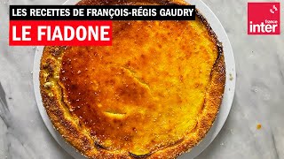 Direction la Corse avec le fiadone  Les recettes de FrançoisRégis Gaudry [upl. by Jewel907]