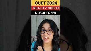 BREAKING NEWS 😱😱 CUET 2024 Reality check of DU Cut offs  Important [upl. by Trinidad]