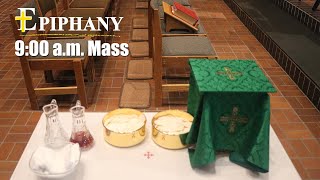 12312023 Epiphany Live Stream Sunday 900 AM Mass [upl. by Imoan]