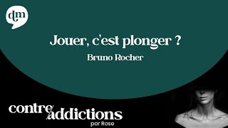 S2E34  Jouer cest plonger  Bruno Rocher [upl. by Nee]