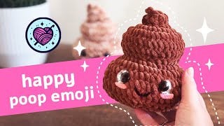 💩 NOSEW happy poop emoji amigurumi turoial 💩  US terms  lala crochet boutique 🧶 [upl. by Sachi]